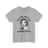 T‑Shirt — “My Alone Time Is For Everyone’s Safety” Retro Coffee Lover Tee