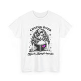 "Crying Over Book Boyfriends" Cute Booklover Tee