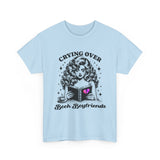 "Crying Over Book Boyfriends" Cute Booklover Tee